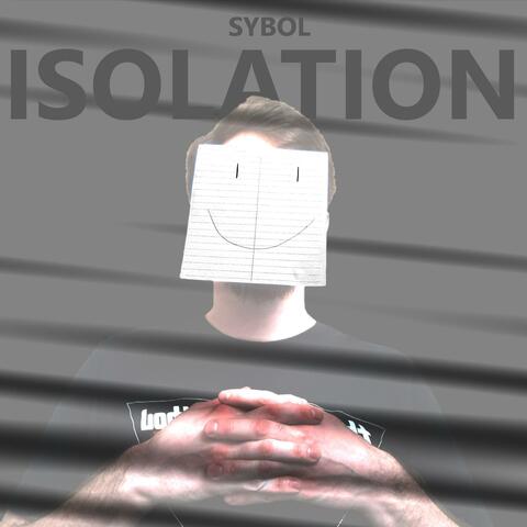 Isolation