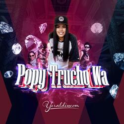 Popy Trucho Wa