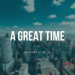 A Great Time