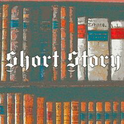 Short Story