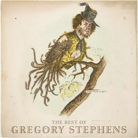 The Best of Gregory Stephens