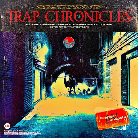 Trap Chronicles (A Trap Beat Series)