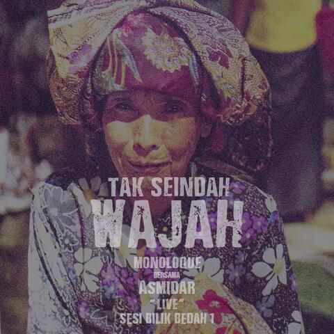 Tak Seindah Wajah