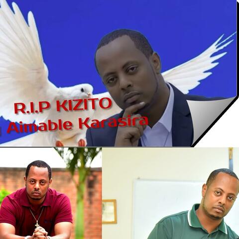 R.I.P Kizito Mihigo