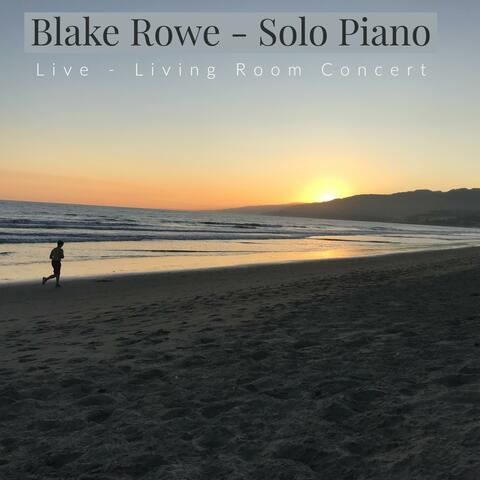 Blake Rowe (Solo Piano)