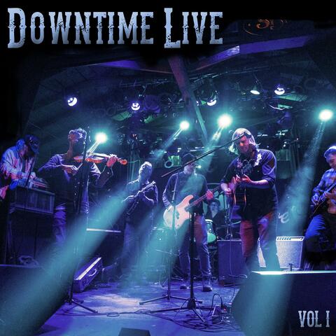 Downtime Live, Vol. 1