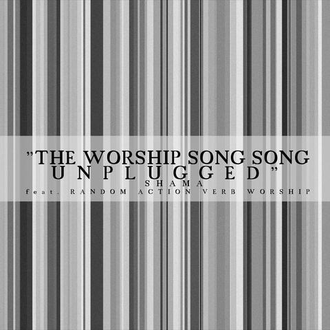 The Worship Song Song
