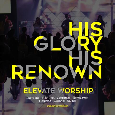 His Glory His Renown