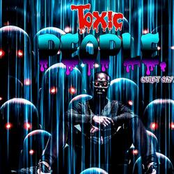 Toxic People.