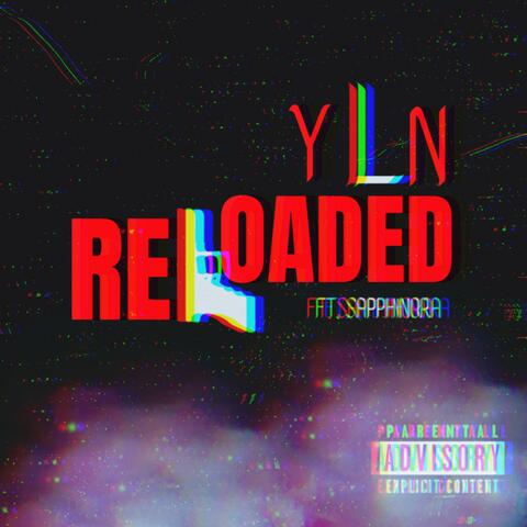Reloaded