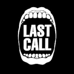 Last Call
