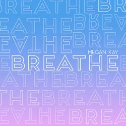 Breathe