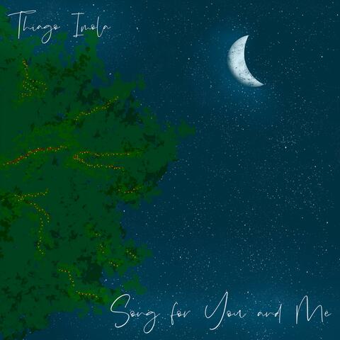 Song for You and Me