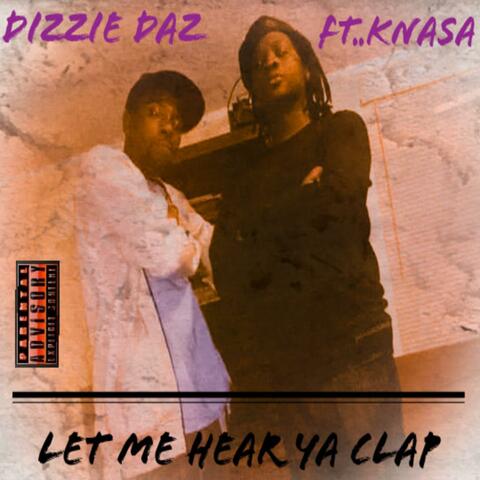 Let Me Hear Ya Clap..