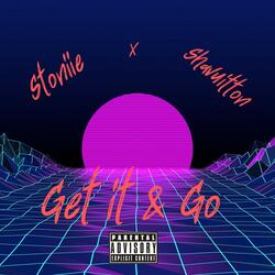 Stoniie (feat. Shavuitton) [Get it & Go]