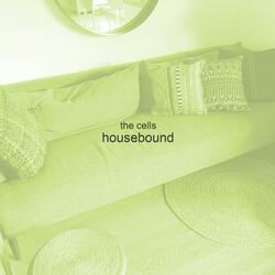 Housebound