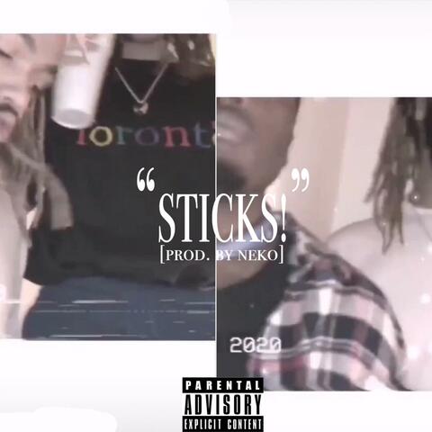 Sticks! (feat. Mike Shabb)