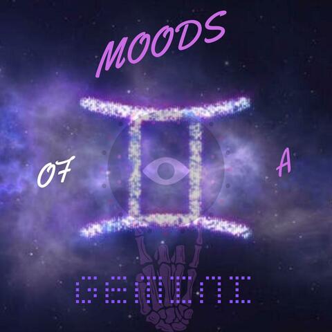 Moods of a Gemini