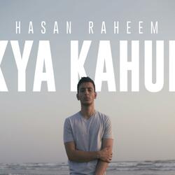 Kya Kahun (feat. Abdullah Kasumbi)