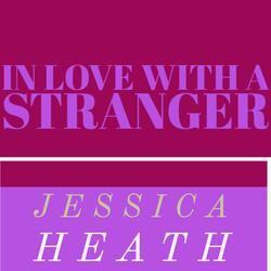 In Love With a Stranger