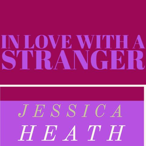 In Love With a Stranger