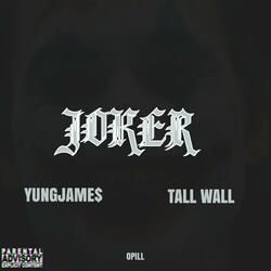 Joker (feat. Tall Wall)