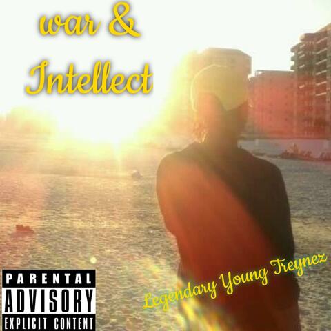 War & Intellect