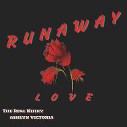 Runaway Love