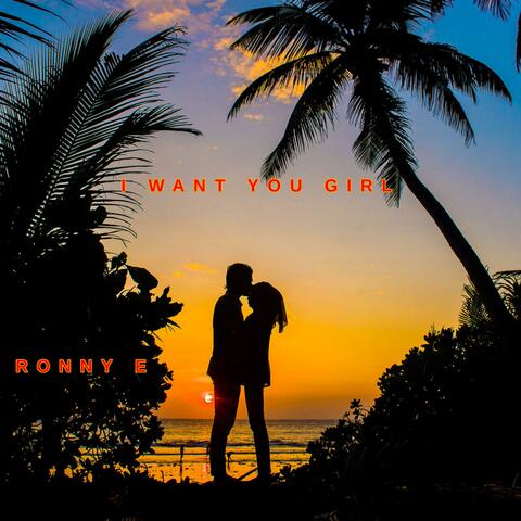 I Want You Girl