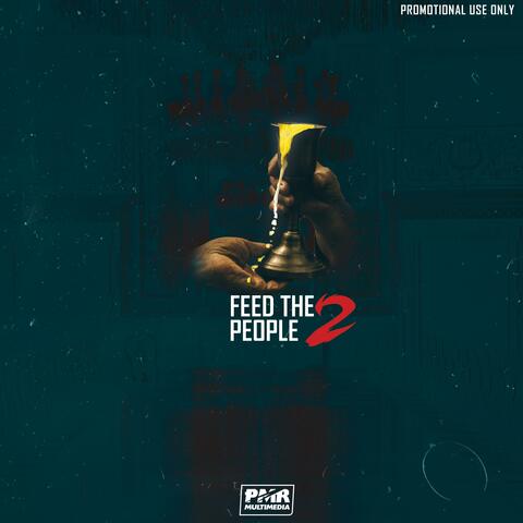 Feed the People, Vol. 2