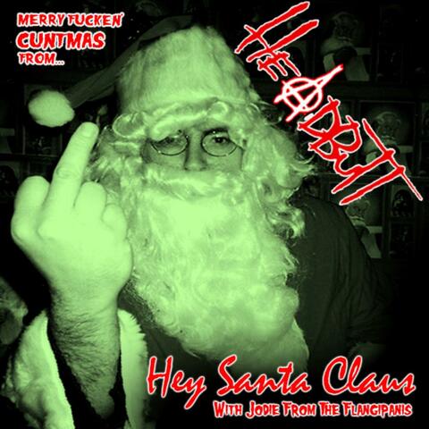 Hey Santa Claus