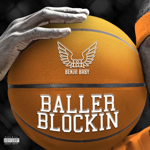 Baller Blockin'