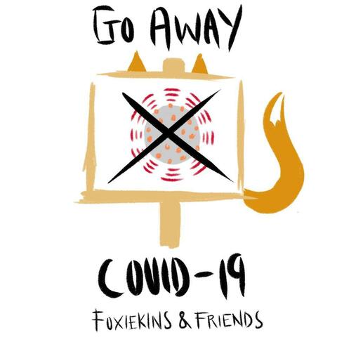 GO Away Covid 19