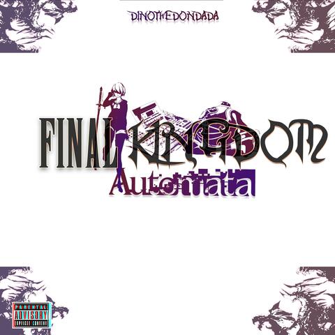 Final Kingdom Automata