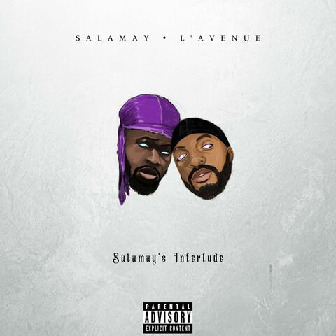 Salamay's Interlude (feat. LVNUE)
