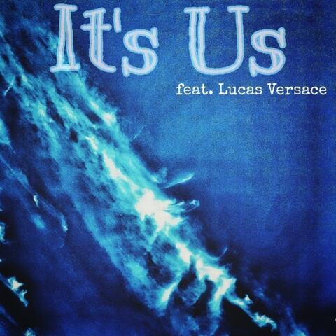 It's Us (feat. Lucas Versace)