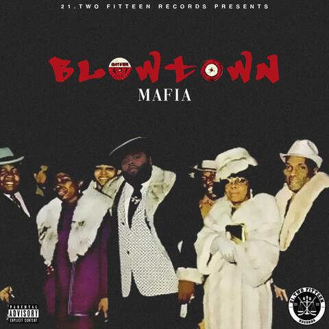Blowtown Mafia