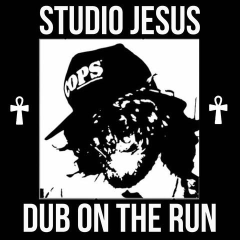 Dub on the Run
