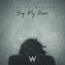 Say My Name