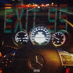 Exit 95 Freestyle