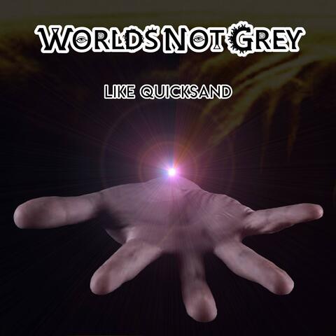 Like Quicksand