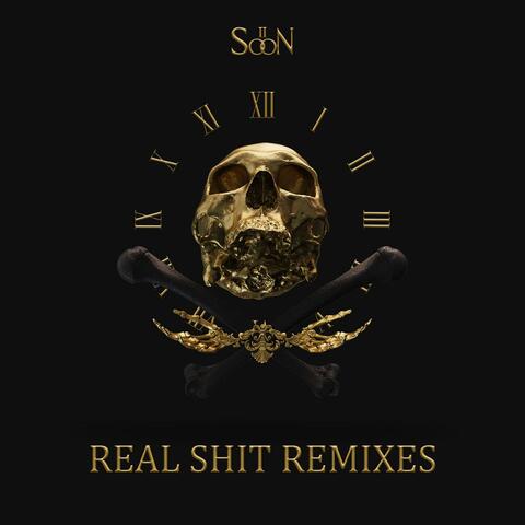 Real Shit Remixes