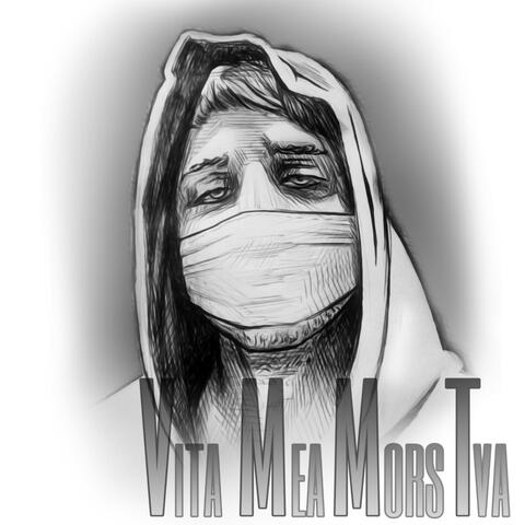 Vita Mea Mors Tua