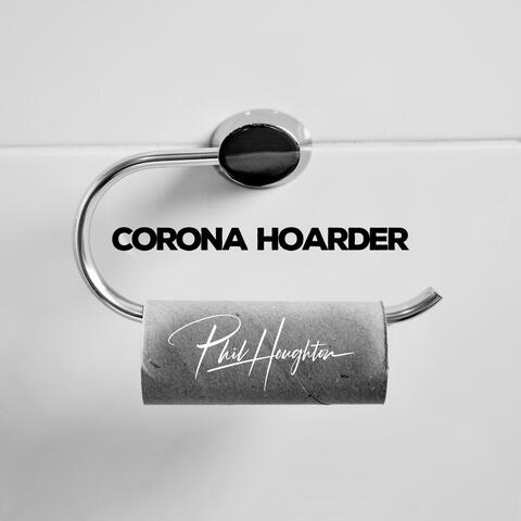 Corona Hoarder