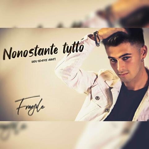 Nonostante Tutto