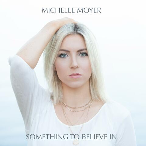 Something to Believe in