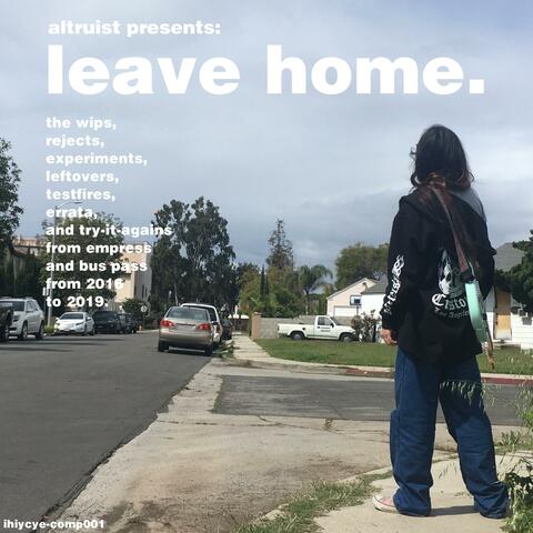 Leave Home