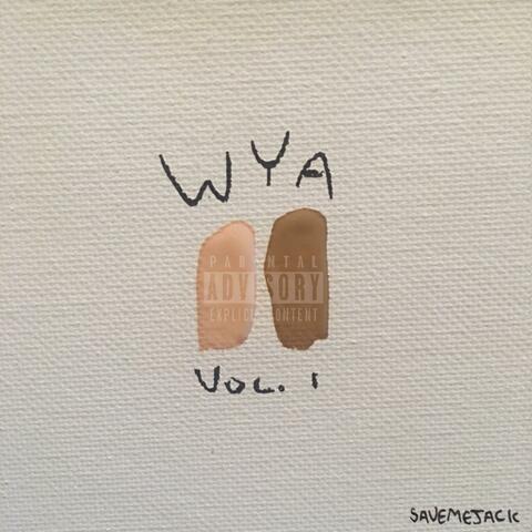 WYA Vol. I
