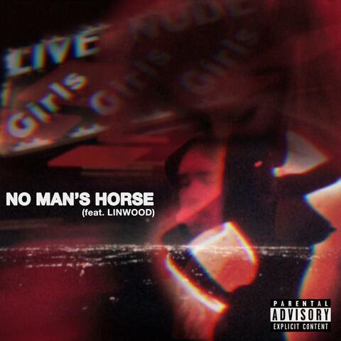 No Man's Horse