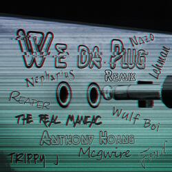 We Da Plug